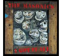 The Masonics - I Got It All