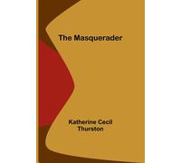 The Masquerader