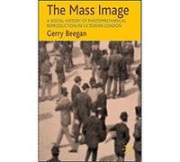 The Mass Image Gerry Beegan (Auteur)
