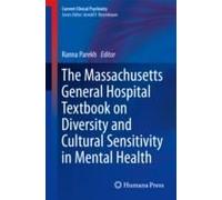The Massachusetts General Hospital Textbook On Diversity And Cultural Sensitivity In Mental Health