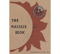The Massage Book: 25th Anniversary Edition.