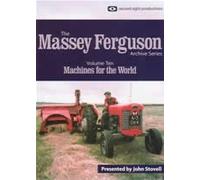 The Massey Ferguson Archive Series Volume 10 Machines For The World