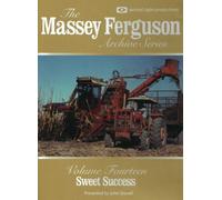 THE MASSEY FERGUSON ARCHIVE SERIES Volume 14 Sweet Success