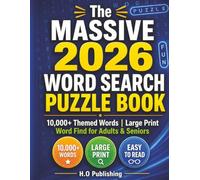 The Massive 2026 Word Search Puzzle Book: 10,000+ Themed Words | Large Print Word Find for Adults & Seniors
