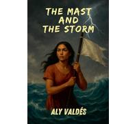 The Mast and The Storm
