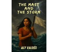 The Mast and The Storm