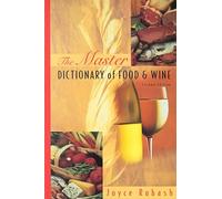 The Master Dictionary of Food and Wine
