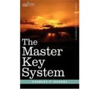 The Master Key System Haanel, Charles F. (Auteur)