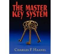 The Master Key System Haanel, Charles F. (Auteur)