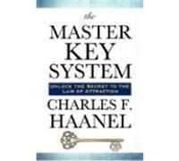The Master Key System Haanel, Charles F. (Auteur)