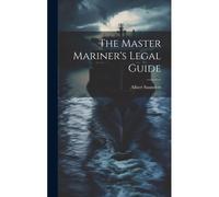 The Master Mariner's Legal Guide