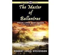 The Master Of Ballantrae (Large Print Edition)