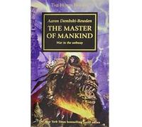 The Master of Mankind (The Horus Heresy) - [Version Originale] Inconnu (Auteur)