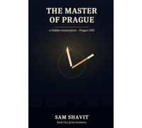 The Master of Prague: A Novel of Prague, 1992