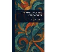 The Master of the Ceremonies
