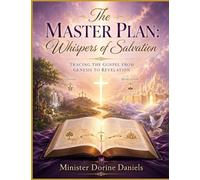 The Master Plan: Whispers of Salvation