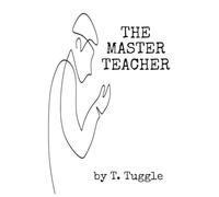 THE MASTER TEACHER