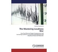 The Mastering Loudness War