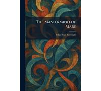 The Mastermind of Mars