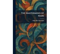 The Mastermind of Mars