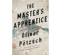 The Master's Apprentice : A Retelling Of The Faust Legend