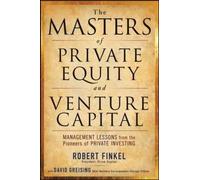 The Masters of Private Equity and Venture Capital by Finkel, Robert (January 1, 2010) Hardcover