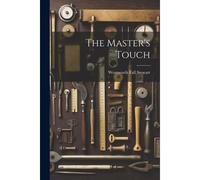 The Master's Touch