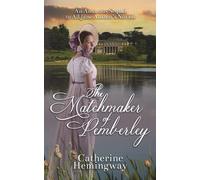The Matchmaker Of Pemberley