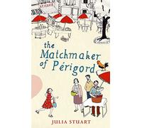 The Matchmaker Of Perigord