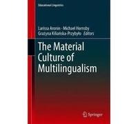 The Material Culture of Multilingualism - Springer International Publishing AG - Springer International Publishing AG - Livre en Anglais - Hardback Springer International Publishing AGSpringer Interna