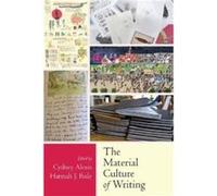 The Material Culture of Writing The Material Culture of Writing (Auteur)
