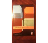 The Material Culture Reader