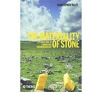 The Materiality of Stone Christopher Tilley, Wayne Bennett (Auteur)