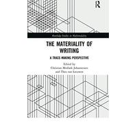 The Materiality Of Writing