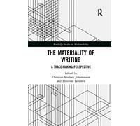 The Materiality of Writing