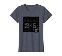 The Math Ain't Mathin' 2x5 Humour mathématique drôle T-Shirt, Femme, Bleu Chiné, XXL