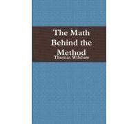The Math Behind The Method