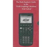 The Math Student's Guide to the Ti-89 Graphing Calculator [VHS]