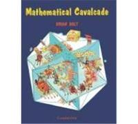The Mathematical Cavalcade Brian Bolt (Auteur)