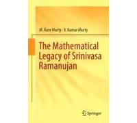 The Mathematical Legacy Of Srinivasa Ramanujan