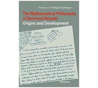 The Mathematical Philosophy Of Bertrand Russell: Origins And Development
