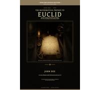 The Mathematical Preface to Euclid: A Modern-English Source Reading Edition