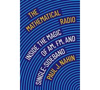 La radio mathématique – AM, FM et bande latérale unique