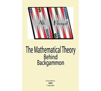 The Mathematical Theory Behind Backgammon