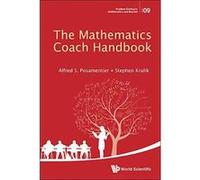 The Mathematics Coach Handbook: 9 (Problem Solving in Mathematics and Beyond) - [Version Originale] Inconnu (Auteur)