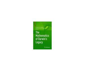 The Mathematics Of Darwin's Legacy