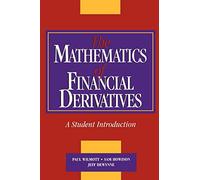 Paul Wilmott et Sam Howison – The Mathematics of Financial Derivatives