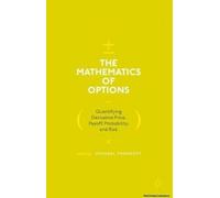 The Mathematics Of Options
