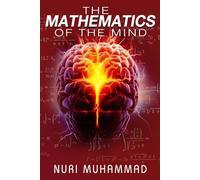 The Mathematics of the Mind