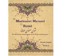 The Mathnawi Ma¿Navi Of Rumi, Book-2